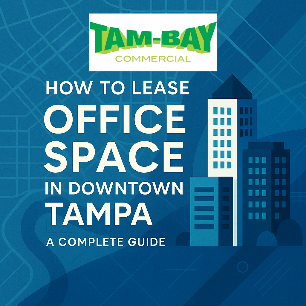 lease office space downtown Tampa